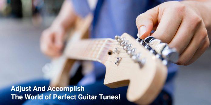 Adjust And Accomplish The World of Perfect Guitar Tunes!