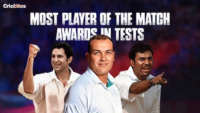 Top 15 Players Who Have Won the Most Man of the Match Awards in Test Cricket Top 15 Players Who Have Won the Most Man of the Match Awards in Test Cricket