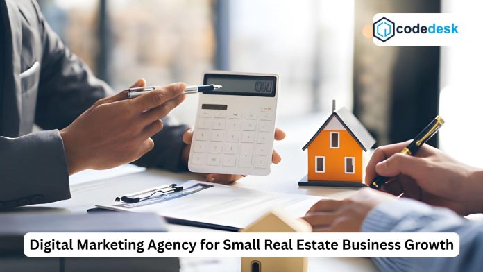 digital marketing agency for small real estate business digital marketing agency for small real estate business