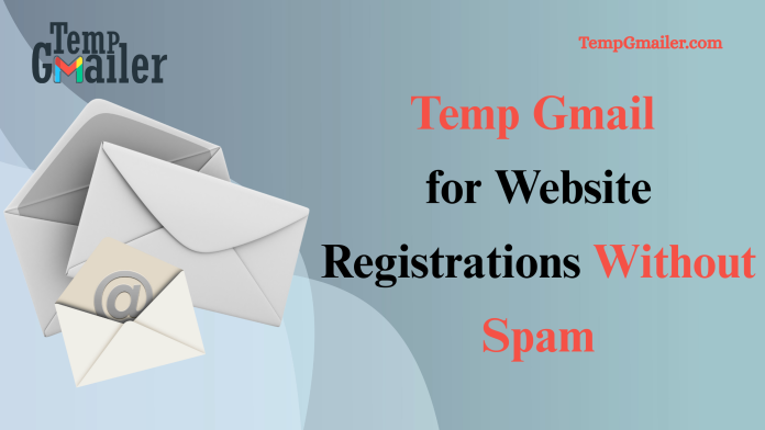 Temp-Gmail-for-Website-Registrations-Without-Spam