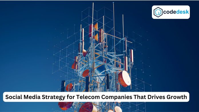 social media strategy for telecom companies