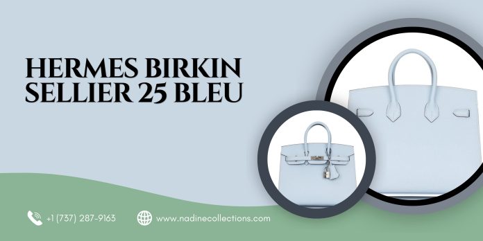 HERMES Birkin Sellier 25 Bleu