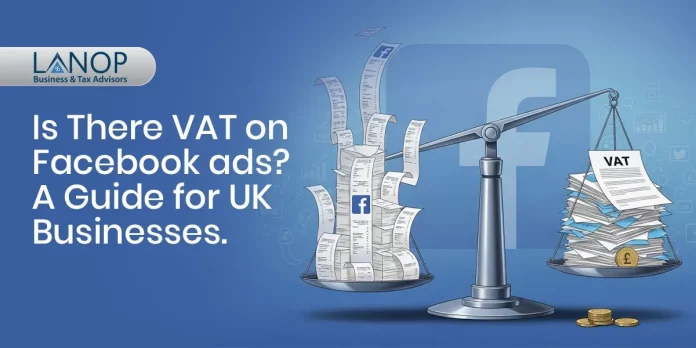 Do You Pay VAT on Facebook Ads (1) Do You Pay VAT on Facebook Ads (1)