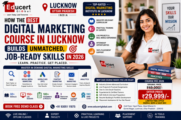 How the Best Digital Marketing Course in Lucknow Builds Unmatched, Job-Ready Skills in 2026