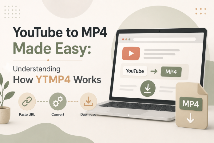YouTube to MP4 Made Easy Understanding How YTMP4 Works YouTube to MP4 Made Easy: Understanding How YTMP4 Works