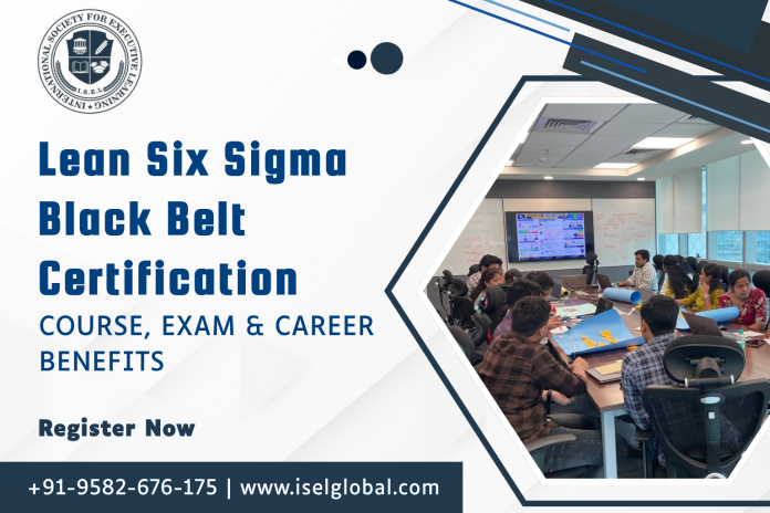 Lean Six Sigma Black Belt Certification: Course, Exam & Career Benefits
