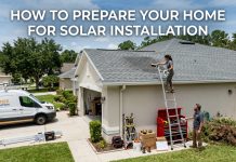 How To Prepare Your Home For Solar Installation? How To Prepare Your Home For Solar Installation